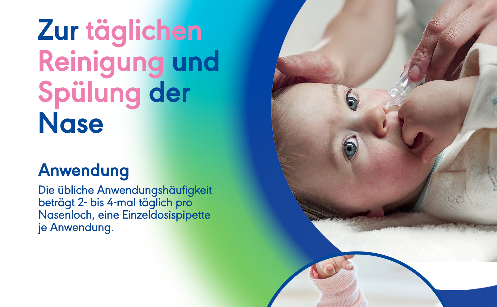 Baby erhält Nasenreinigung. Text: Zur täglichen Reinigung und Spülung der Nase. Anwendungshinweise.